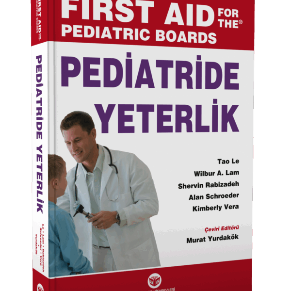 Pediatride Yeterlik - Sınavlara Hazırlık Kaynağı
