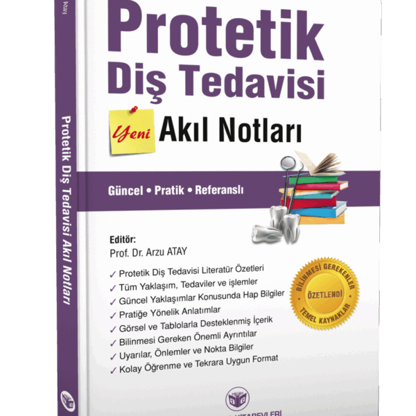 Protetik Diş Tedavisi Akıl Notları