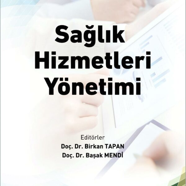 Sağlık Hizmetleri Yönetimi