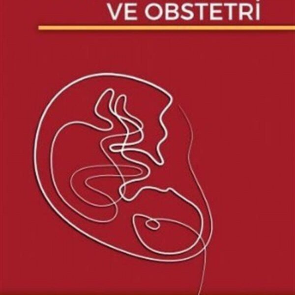 Temel Jinekoloji ve Obstetri