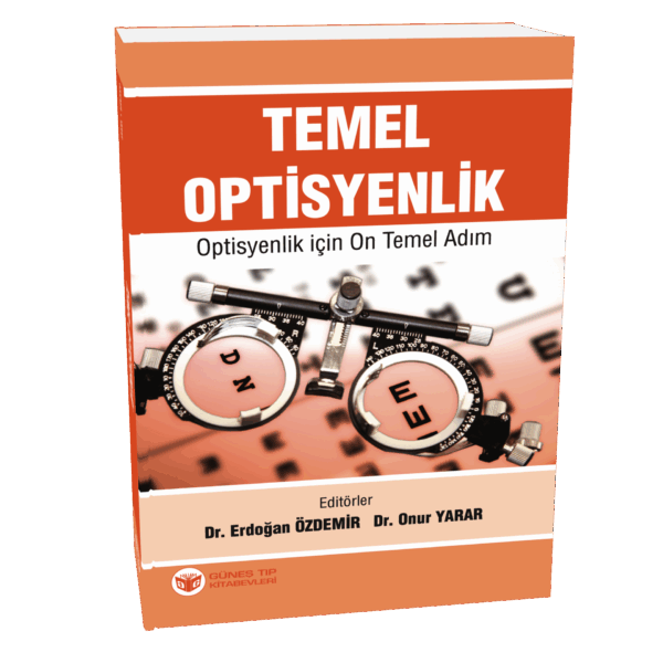 Temel Optisyenlik - Optisyenlik için On Temel Adım
