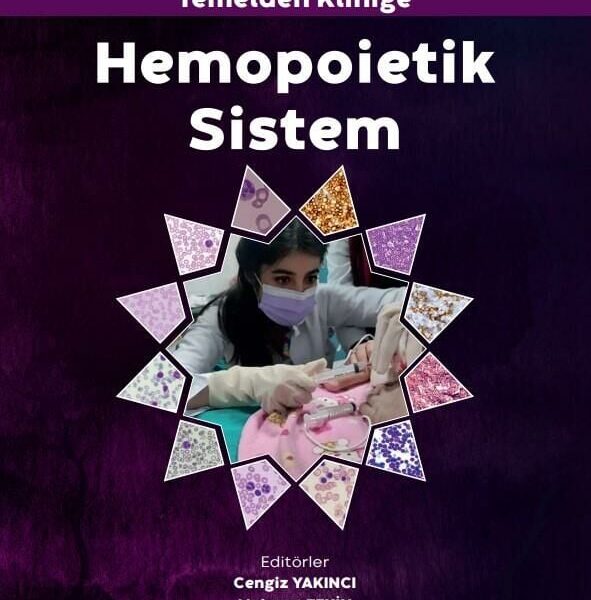 Temelden Kliniğe Hemopoietik Sistem
