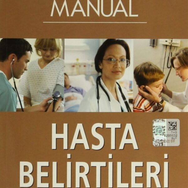 The Merck Manual Hasta Belirtileri: Pratik Tanı ve Tedavi Rehberi