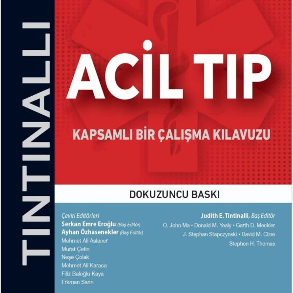 Tintinalli Acil Tıp: Kapsamlı Bir Çalışma Kılavuzu (9. Baskı)