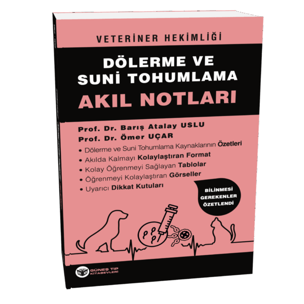 Veteriner Hekimliği Dölerme ve Suni Tohumlama Akıl Notları