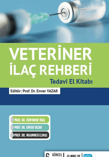 Veteriner İlaç Rehberi: Tedavi El Kitabı 2024