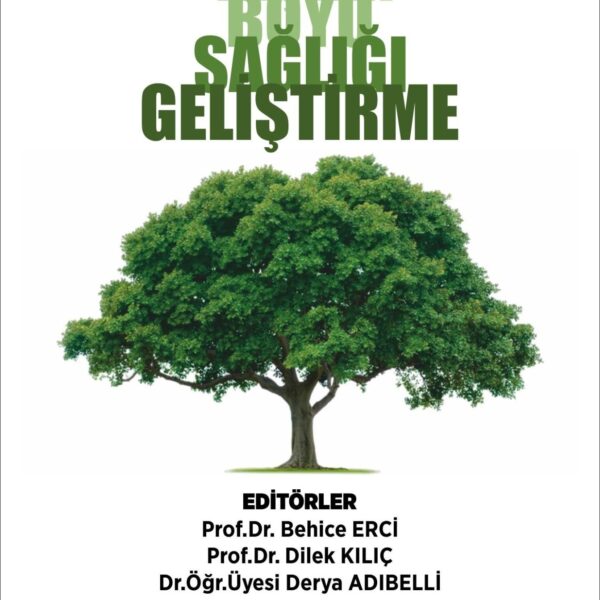 Yaşam Boyu Sağlığı Geliştirme / Erci