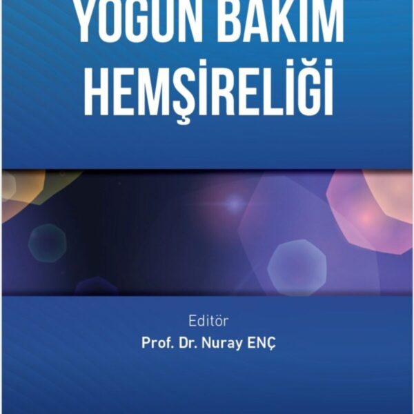 Yoğun Bakım Hemşireliği