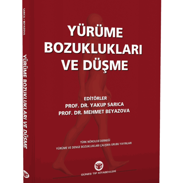Yürüme Bozuklukları ve Düşme
