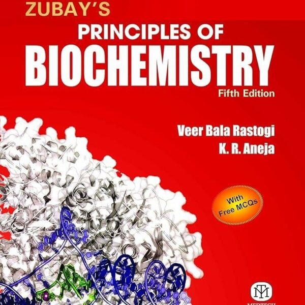 Zubay's Principles Of Biochemistry, 5Th Edition