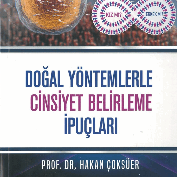 Doğal Yöntemlerle Cinsiyet Belirleme İpuçları
