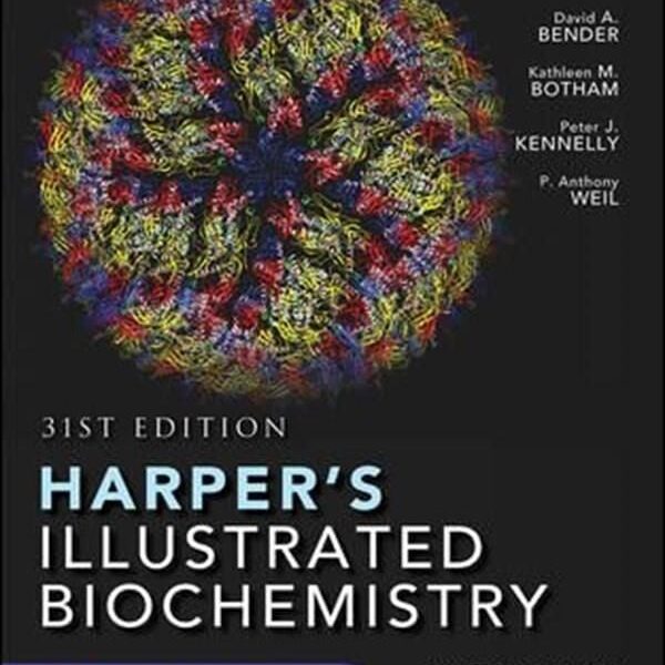 Harper's Illustrated Biochemistry  31e