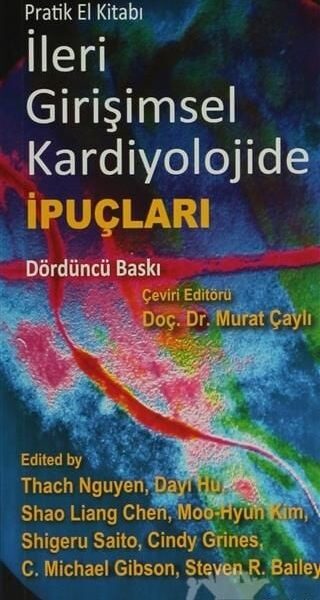 İleri Girişimsel Kardiyolojide İpuçları