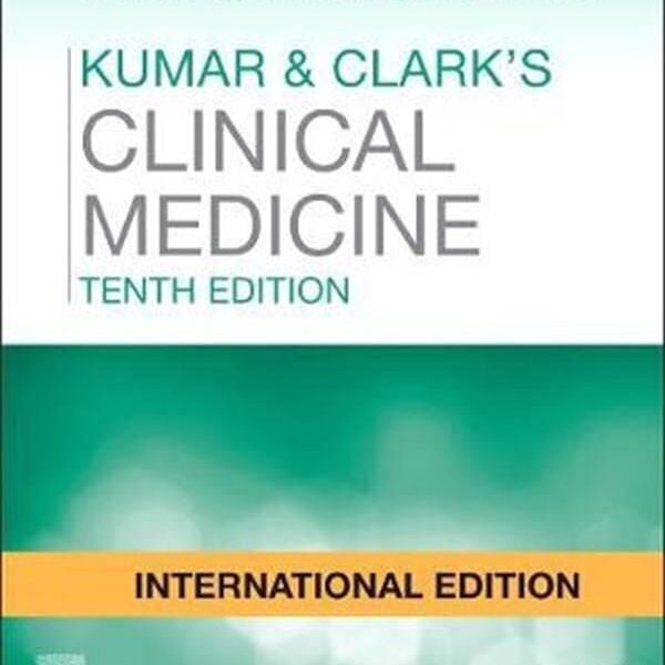 Kumar and Clark's Clinical Medicine, International