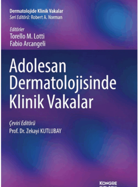 Adolesan Dermatolojisinde Klinik Vakalar