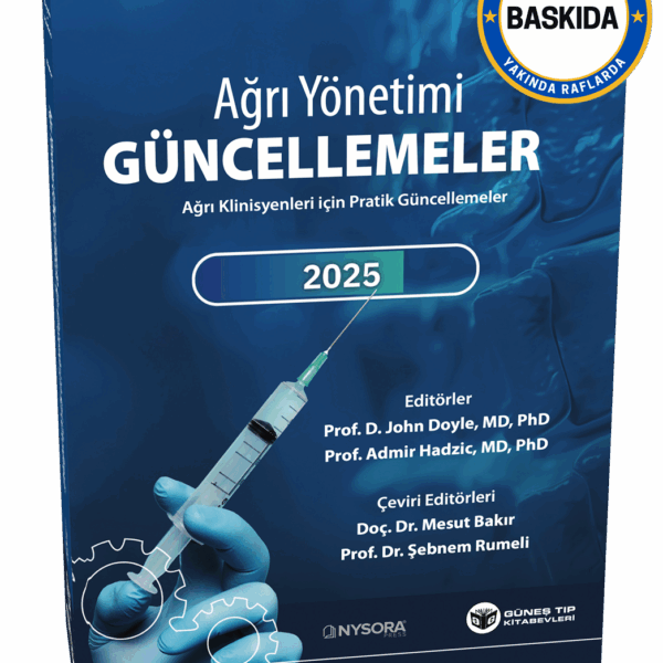 NYSORA - Ağrı Yönetimi Güncellemeler - Ağrı Klinisyenleri için Pratik Güncellemeler
