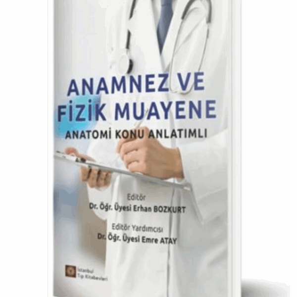 Anamnez ve Fizik Muayene Anatomi Konu Anlatımlı