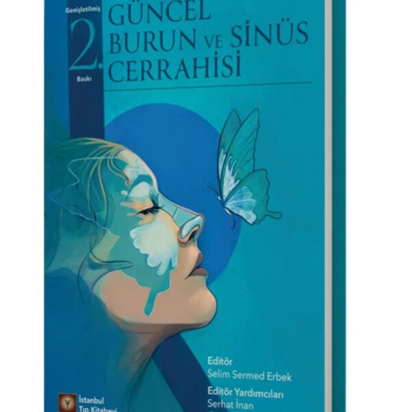 Güncel Burun ve Sinüs Cerrahisi