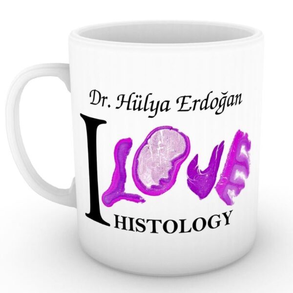 I Love Histoloji Kupası (İsme Özel)