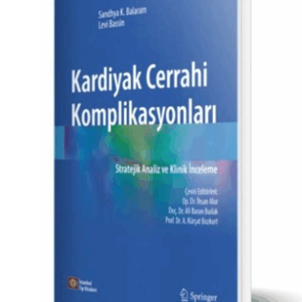 Kardiyak Cerrahi Komplikasyonları