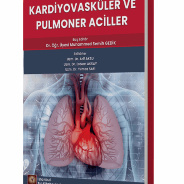 Kardiyovasküler ve Pulmoner Aciller