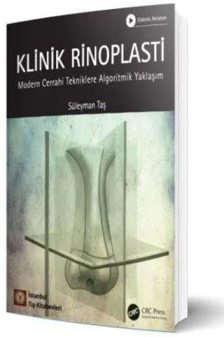 Klinik Rinoplasti Modern Cerrahi Tekniklere Algoritmik Yaklaşım