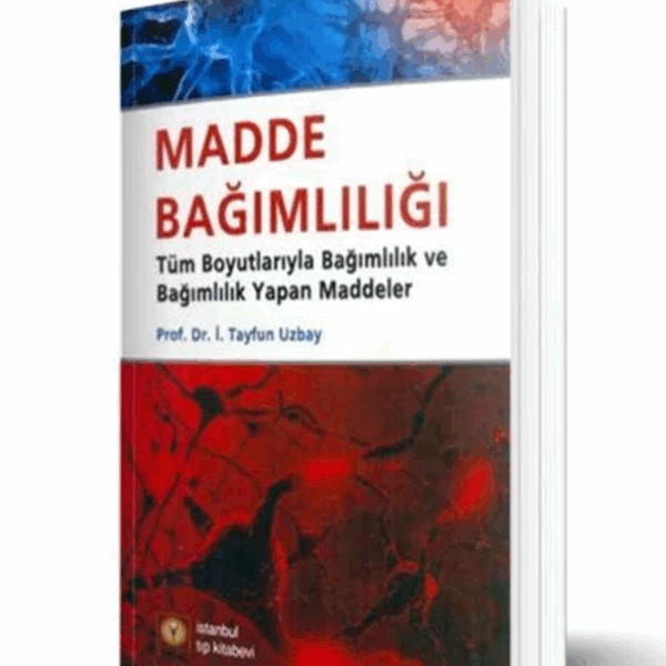 Madde Bağımlılığı