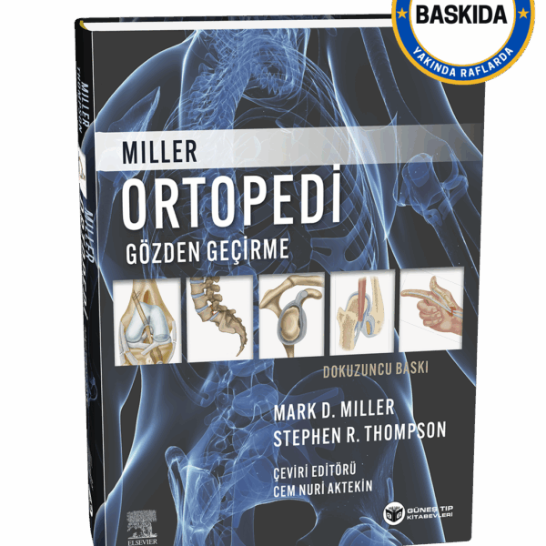 Miller Ortopedi Gözden Geçirme Dokuzuncu Baskı