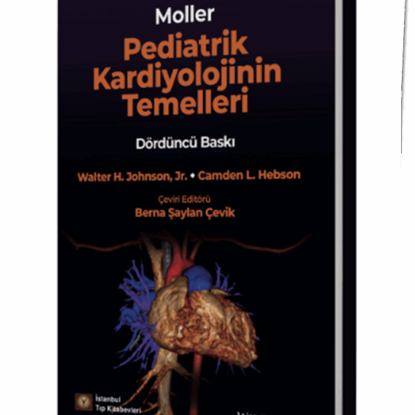 Moller Pediatrik Kardiyolojinin Temelleri