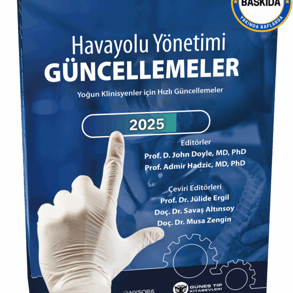 NYSORA - Havayolu Yönetimi Güncellemeler - Yoğun Klinisyenler İçin Hızlı Güncellemeler