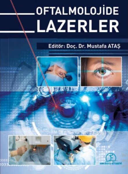 Oftalmolojide Lazerler