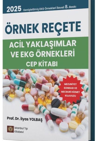Örnek Reçete Acil Yaklaşımlar ve Ekg Örnekleri Cep Kitabı