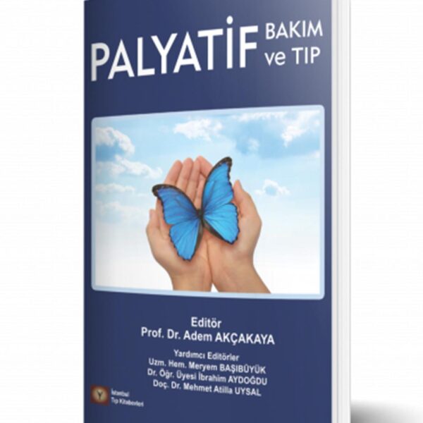 Palyatif Bakım ve Tıp