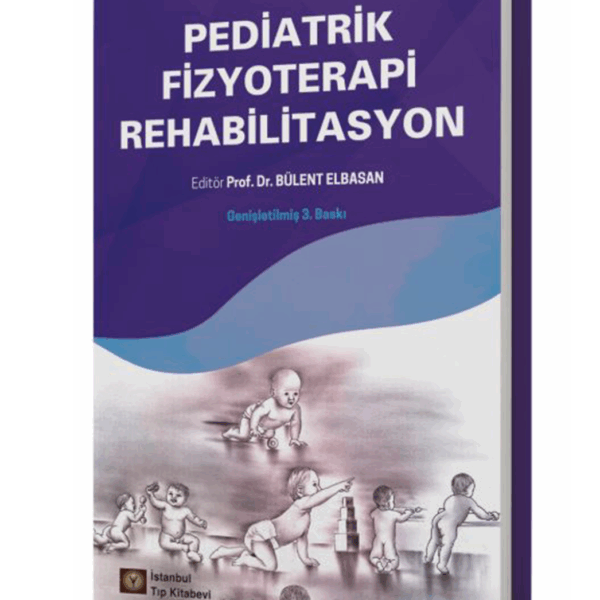 Pediatrik Fizyoterapi Rehabilitasyon