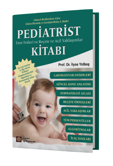 Pediatrist Tanı, Tedavi, Reçete ve Acil Yaklaşımlar Kitabı