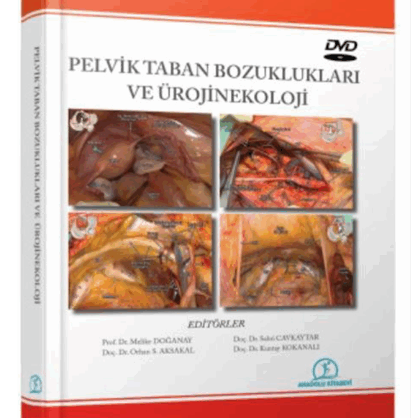 Pelvik Taban Bozuklukları Ve Ürojinekoloji