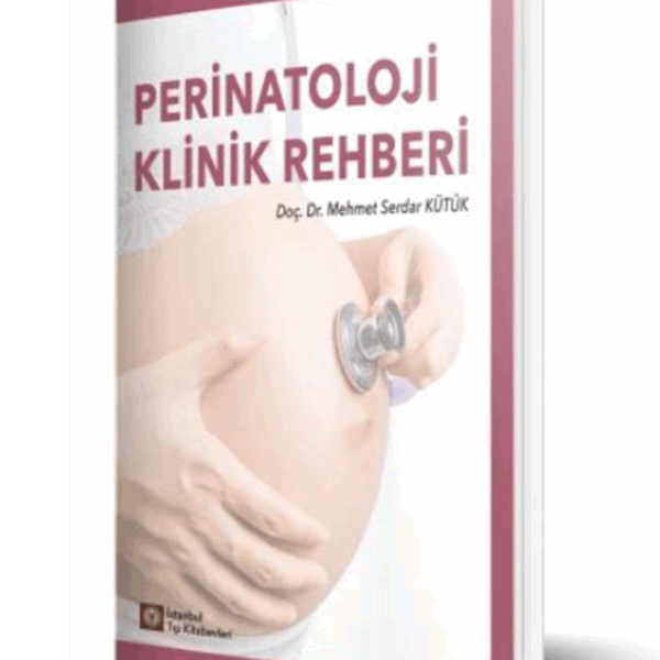Perinatoloji Klinik Rehberi