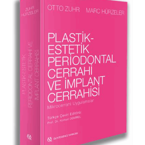 Plastik-Estetik Periodontal Cerrahi ve İmplant Cerrahisi Mikrocerrahi Uygulamalar