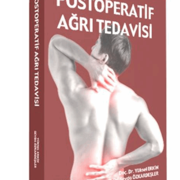 Postoperatif Ağrı Tedavisi