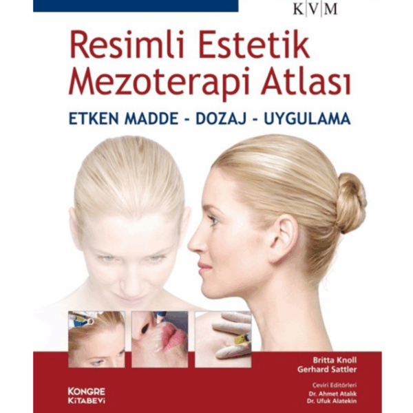 Resimli Estetik Mezoterapi Atlası