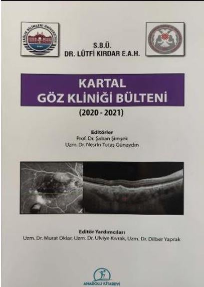 S.b.ü. Dr Lütfi Kırdar Şehir Hastanesi Kartal Göz Kliniği Bülteni