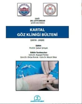 S.b.ü. Dr. Lütfi Kırdar Şehir Hastanesi Kartalgöz Kliniği Bülteni (2019 - 2020)