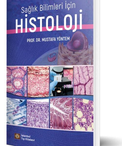 Sağlık Bilimleri İçin Histoloji