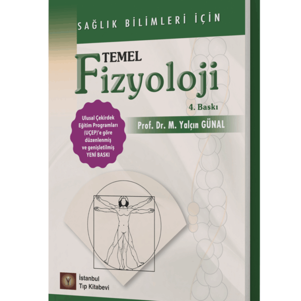 Sağlık Bilimleri İçin Temel Fizyoloji 4. Baskı