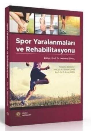 Spor Yaralanmaları ve Rehabilitasyonu