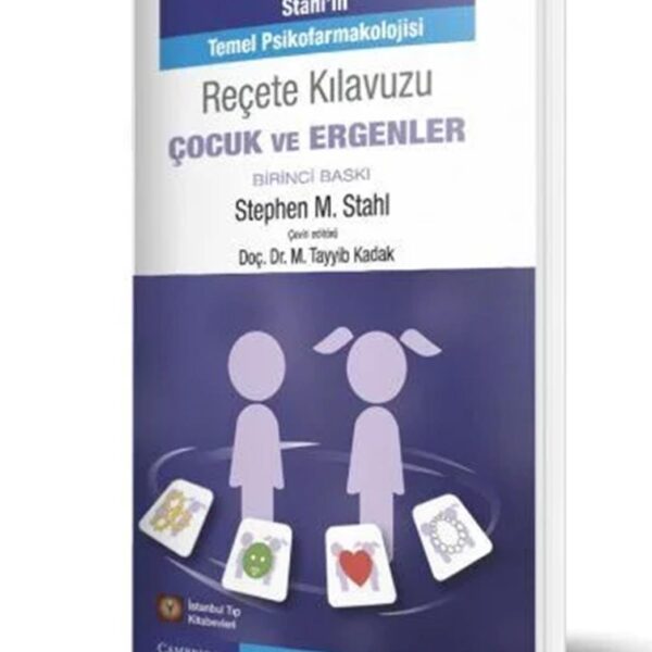 Stahl'ın Reçete Klavuzu Çocuk ve Ergenler