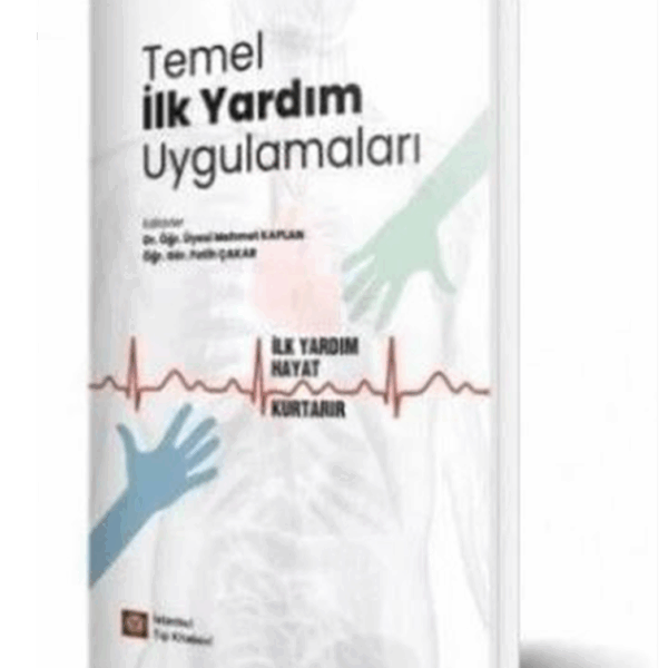 Temel İlk Yardım Uygulamaları