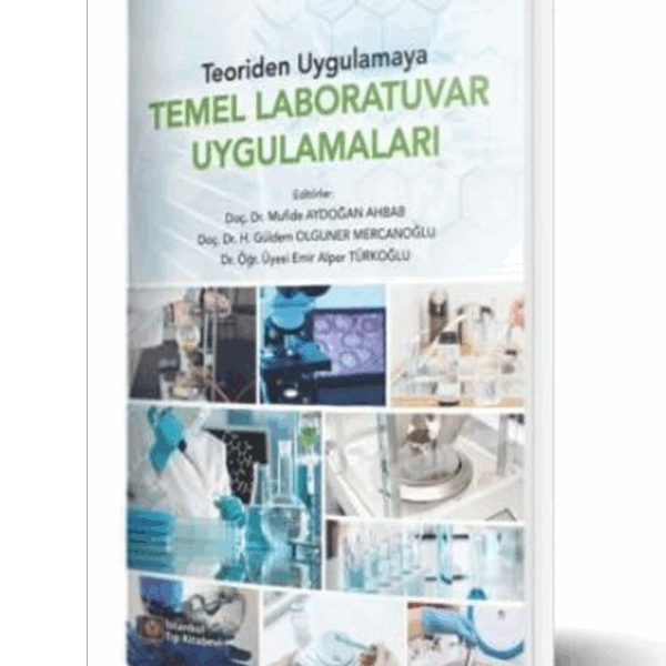 Teoriden Uygulamaya Temel Laboratuvar Uygulamaları