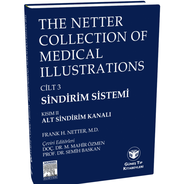 The Netter Collection Of Medical Illustrations Sindirim Sistemi: Alt Sindirim Kanalı