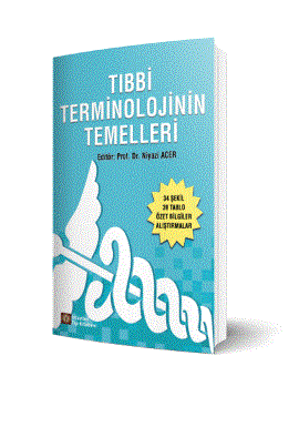 Tıbbi Terminolojinin Temelleri